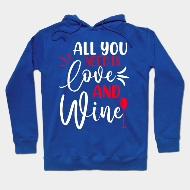 all you need is wine 1 Hoodie by congtuanshop